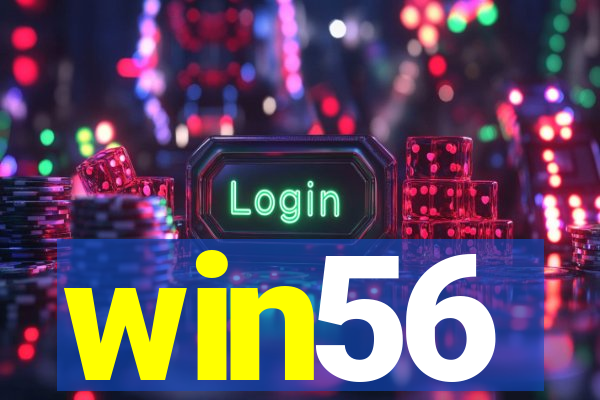 win56