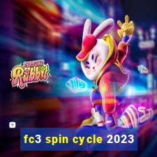 fc3 spin cycle 2023