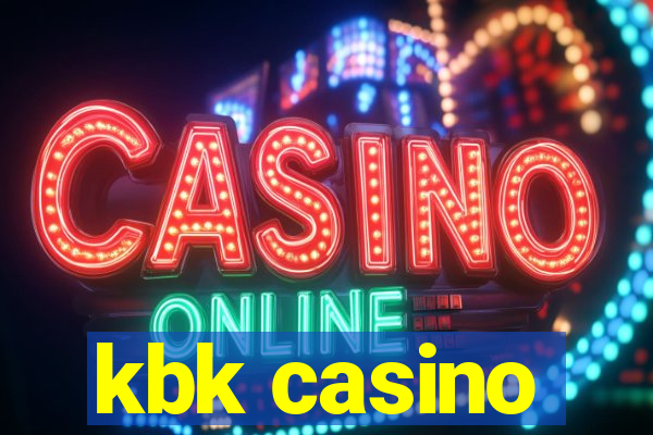 kbk casino