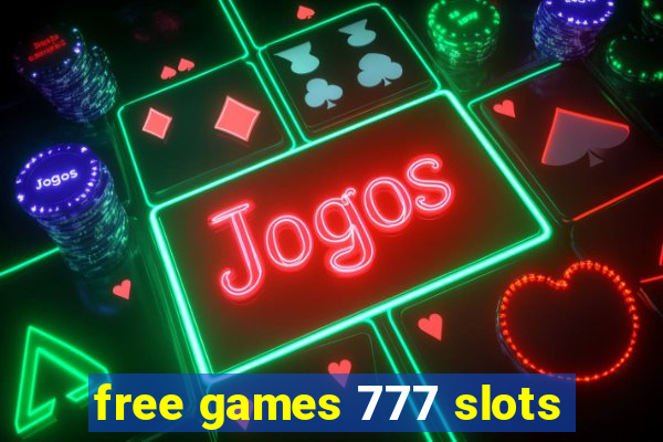 free games 777 slots