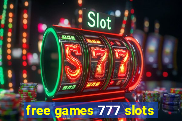 free games 777 slots