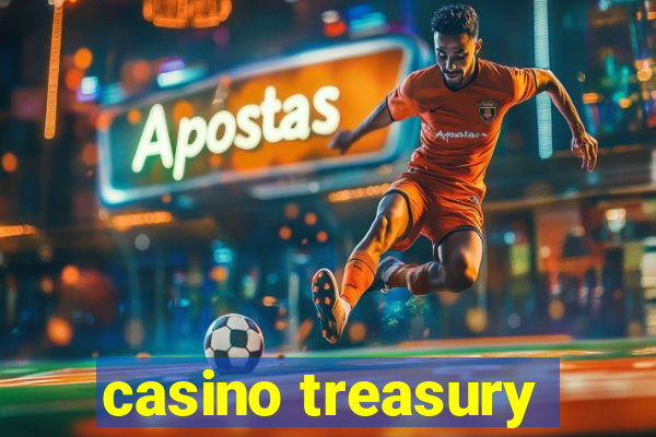 casino treasury