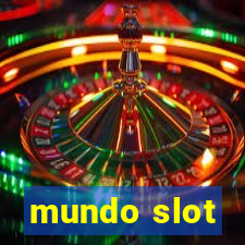 mundo slot