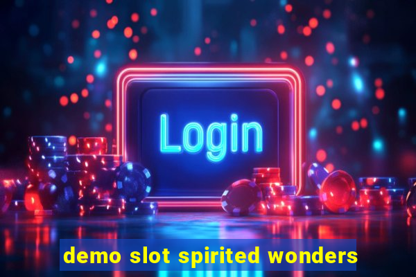 demo slot spirited wonders