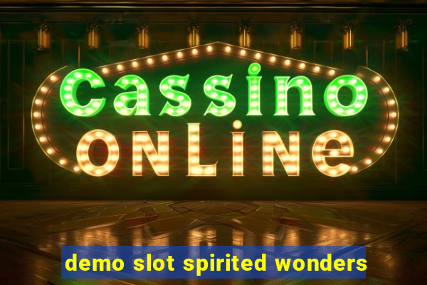 demo slot spirited wonders