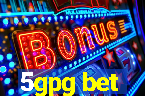 5gpg bet