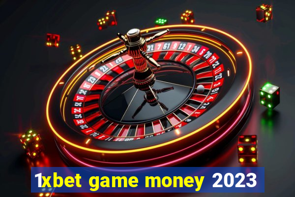 1xbet game money 2023