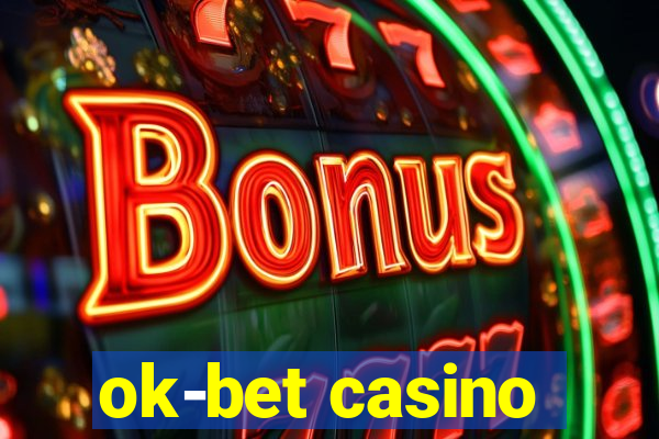 ok-bet casino