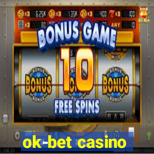 ok-bet casino