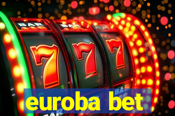 euroba bet