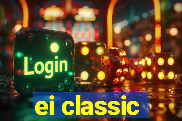 ei classic