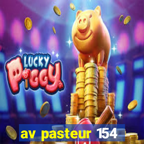 av pasteur 154