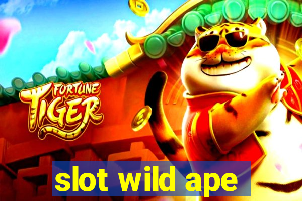 slot wild ape