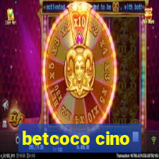 betcoco cino