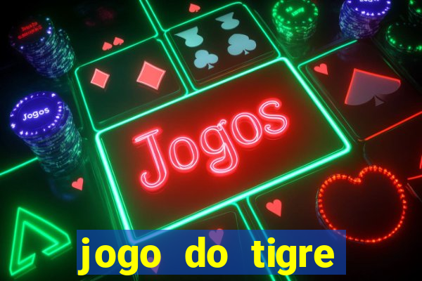 jogo do tigre aposta 1 real