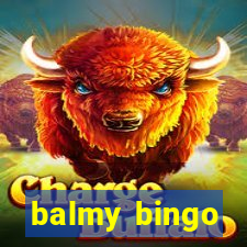 balmy bingo