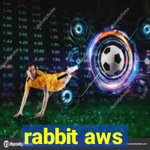 rabbit aws