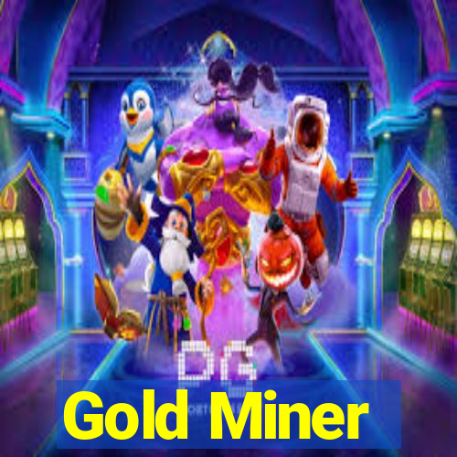 Gold Miner