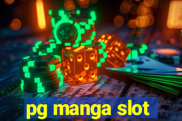 pg manga slot