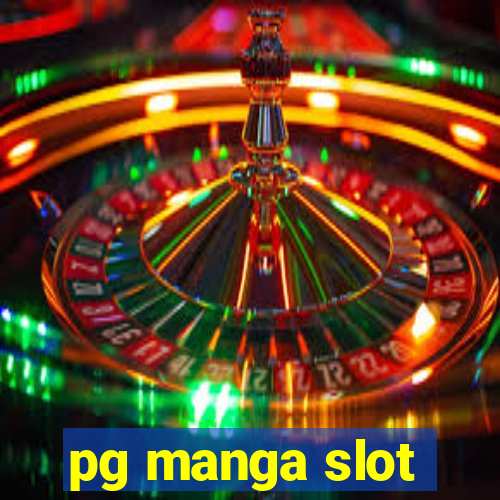 pg manga slot