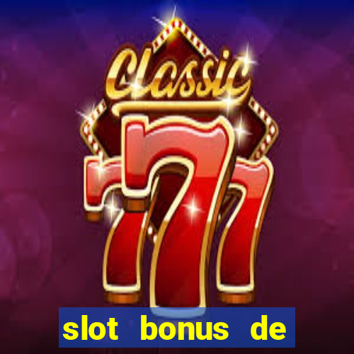 slot bonus de cadastro saque free