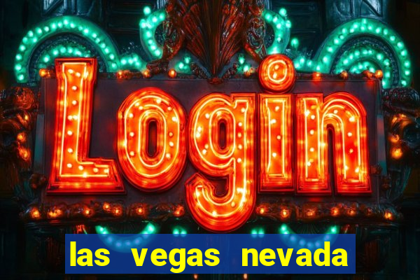 las vegas nevada casino hotels