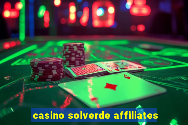 casino solverde affiliates