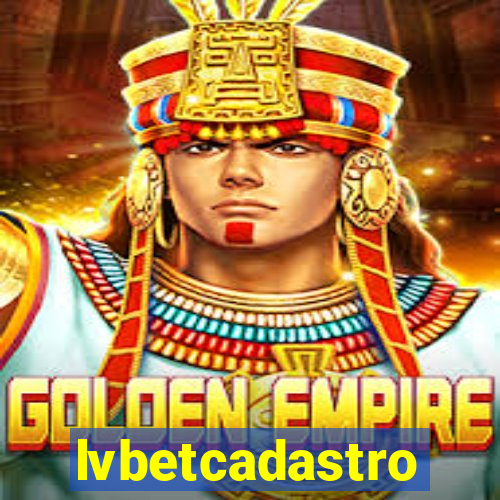 lvbetcadastro