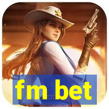 fm bet