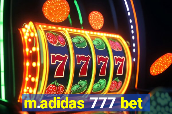 m.adidas 777 bet