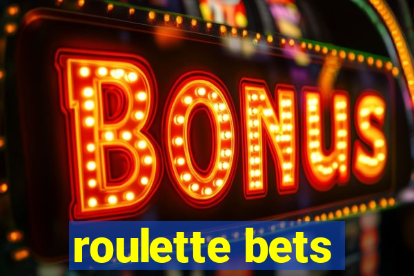 roulette bets