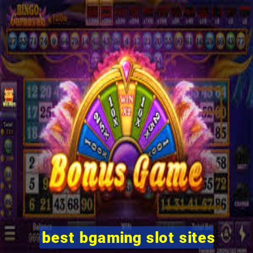 best bgaming slot sites