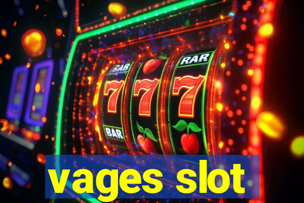 vages slot