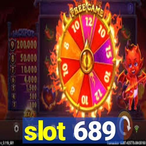 slot 689