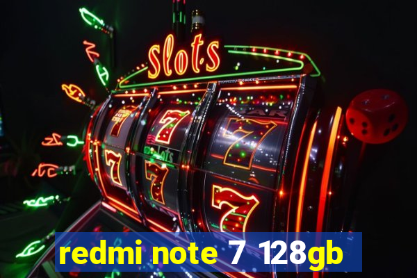 redmi note 7 128gb