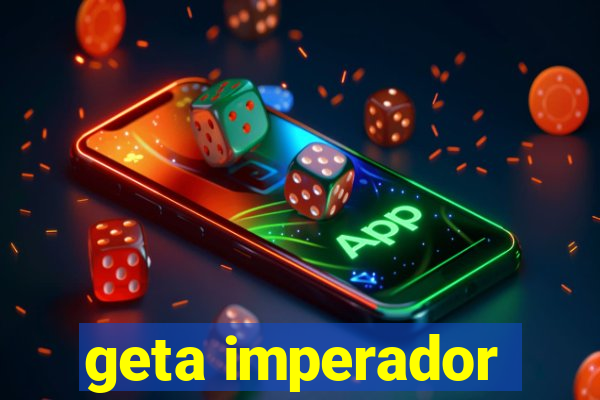 geta imperador