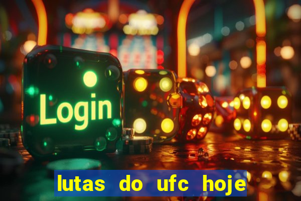 lutas do ufc hoje ao vivo