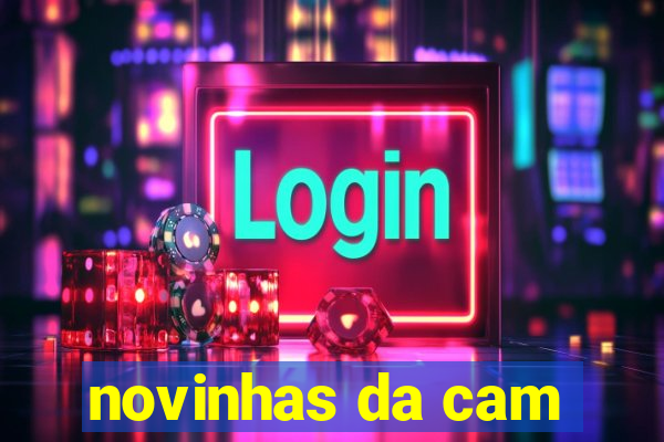 novinhas da cam