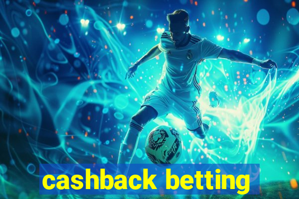 cashback betting