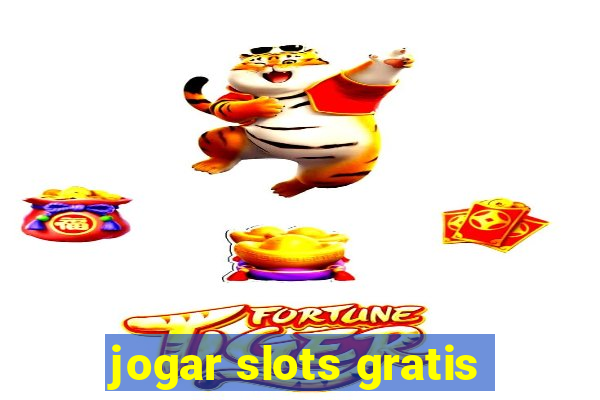 jogar slots gratis