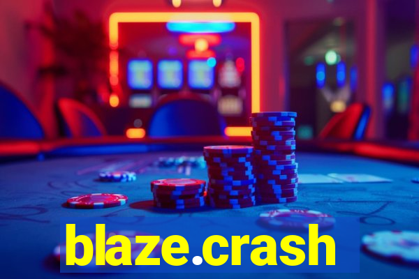 blaze.crash