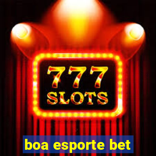 boa esporte bet