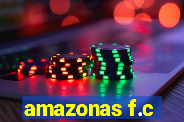 amazonas f.c