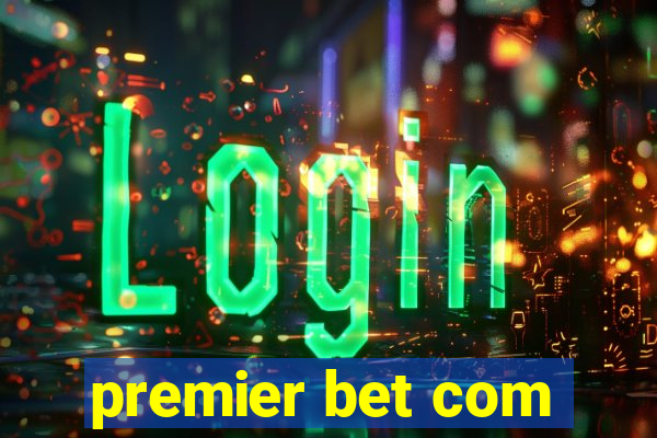 premier bet com