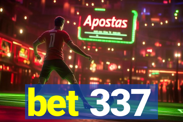 bet 337