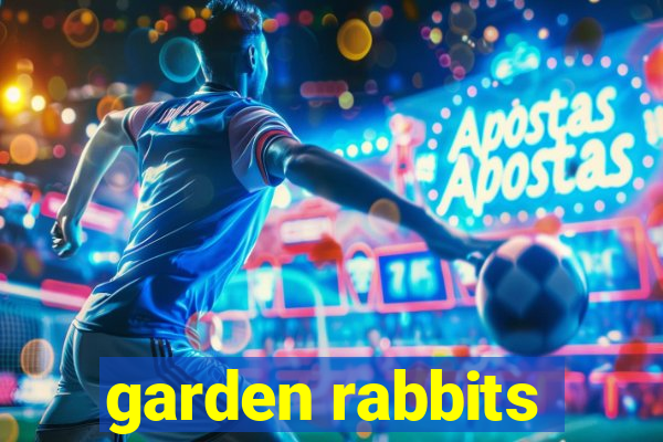 garden rabbits