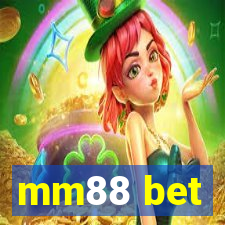 mm88 bet