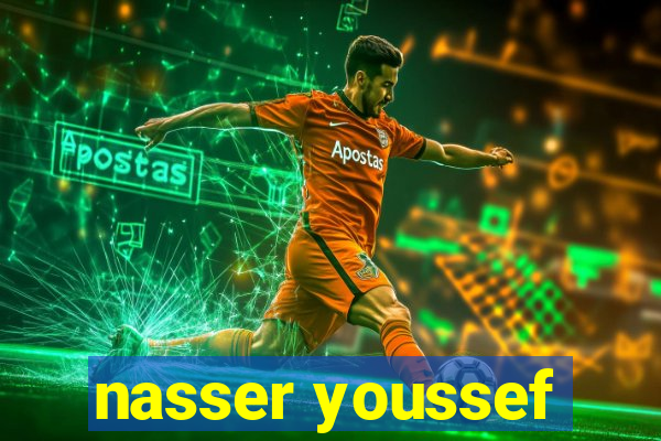 nasser youssef