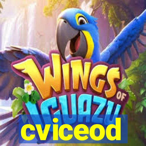 cviceod