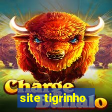 site tigrinho